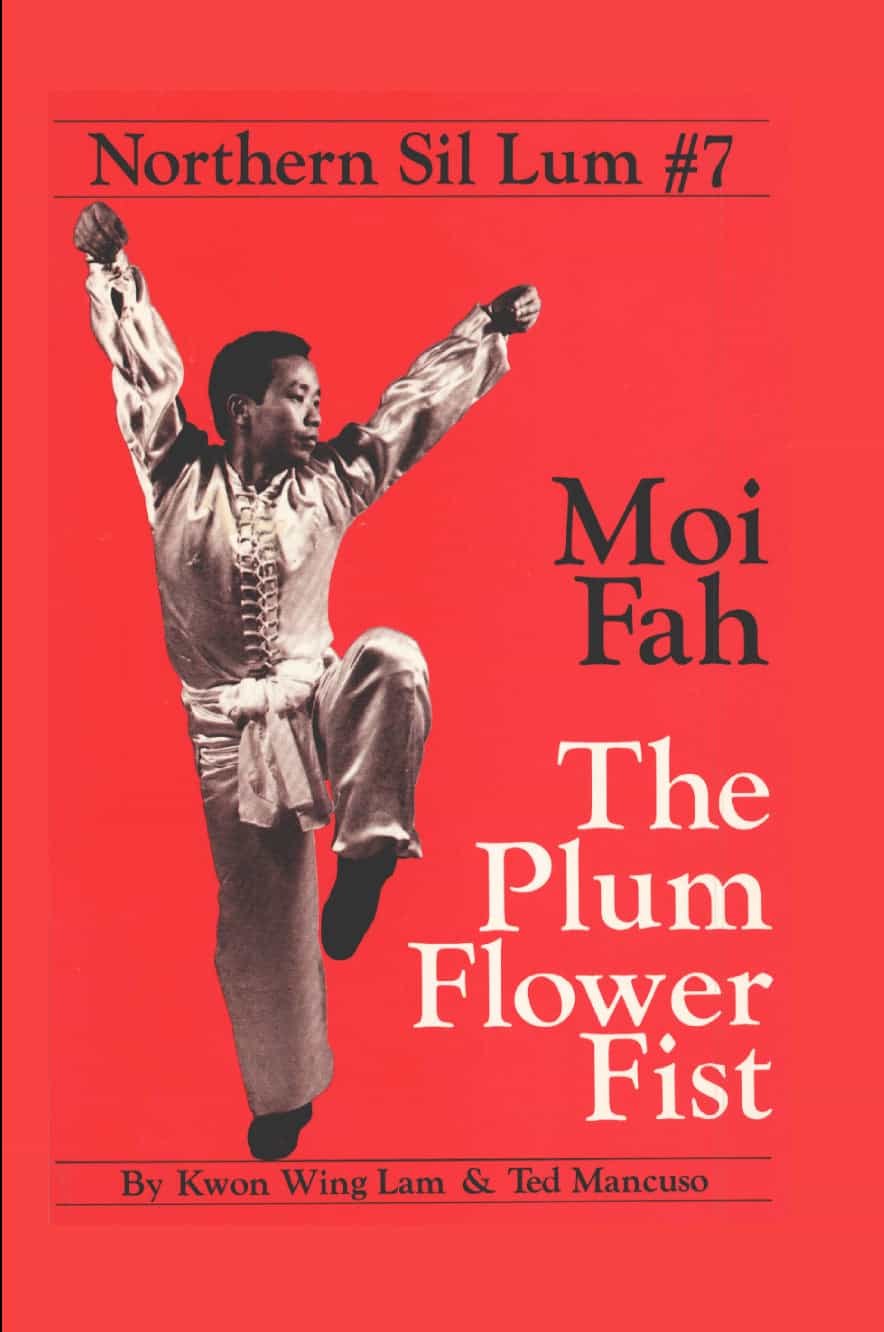 Northern Sil Lum #7 Moi Fah Plum Flower Fist Book