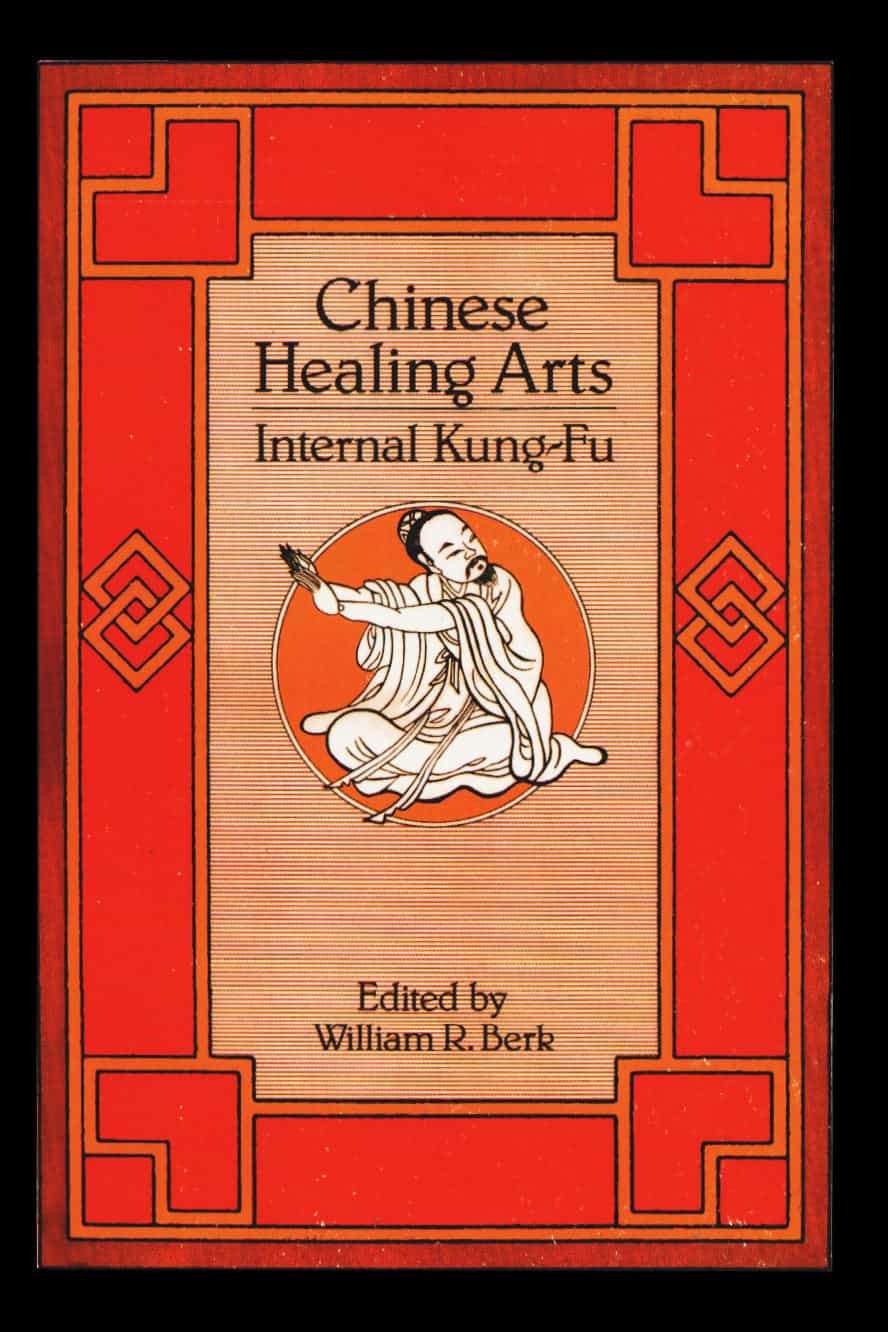 Chinese Healing Arts Book by William R. Berk