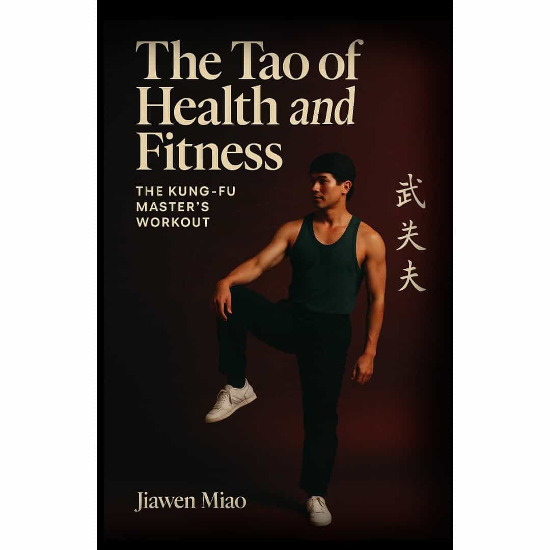 Tao Of Health & Fitness Kung Fu Book