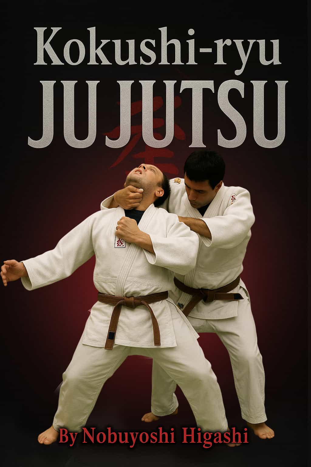 Kokushi Ryu Jujutsu Book by Nobuyoshi Higashi