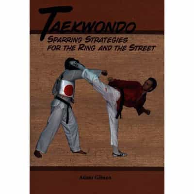 Taekwondo Sparring Strategies Book by Adam Gibson