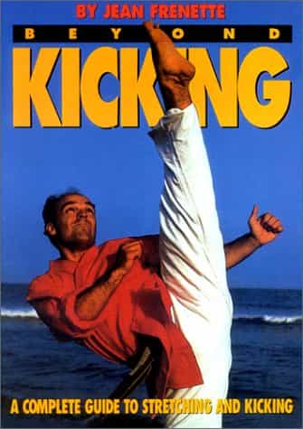 Jean Frenette’s Beyond Karate Kicking Book