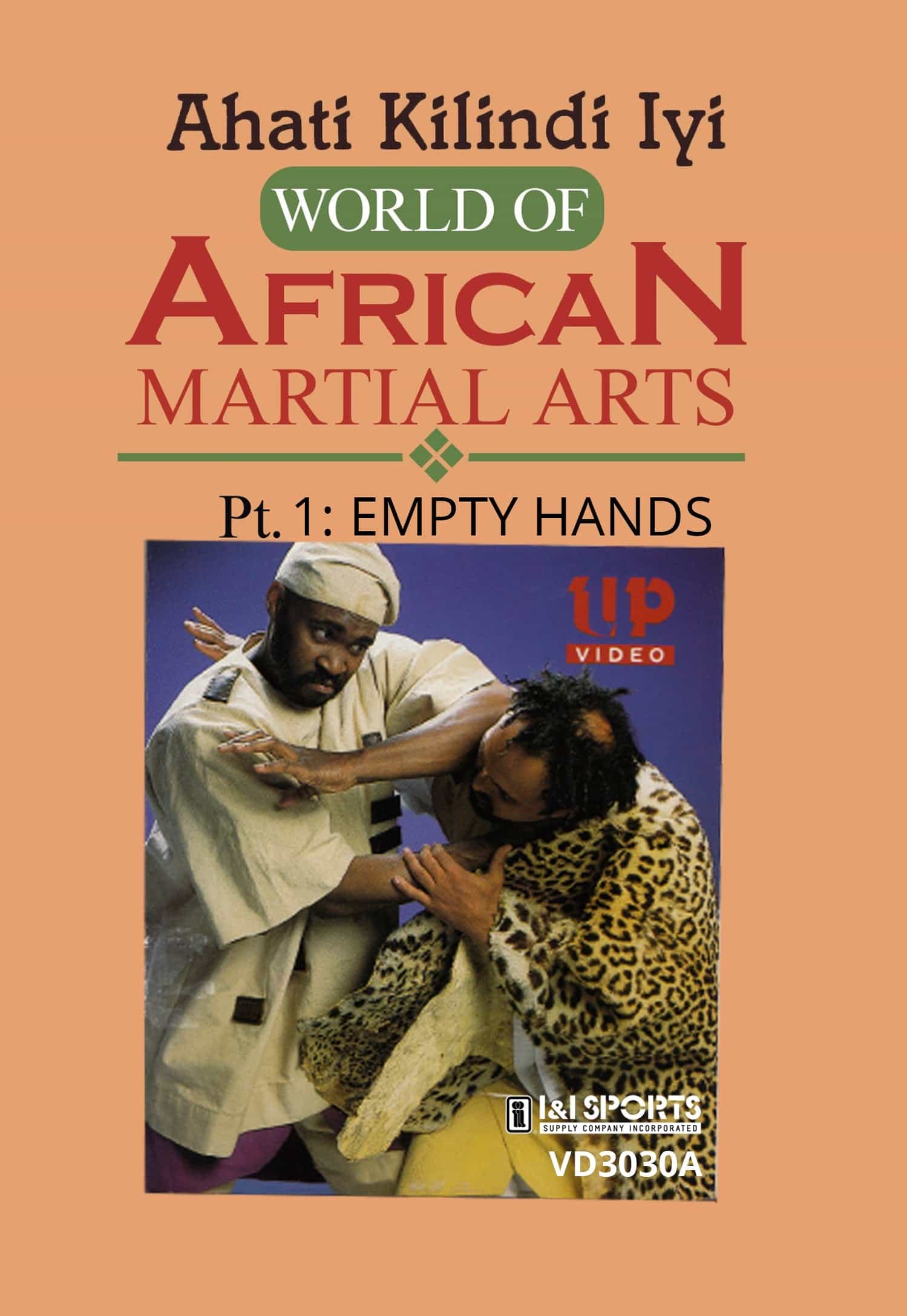 World Of African Martial Art Weapons: Empty Hands DVD