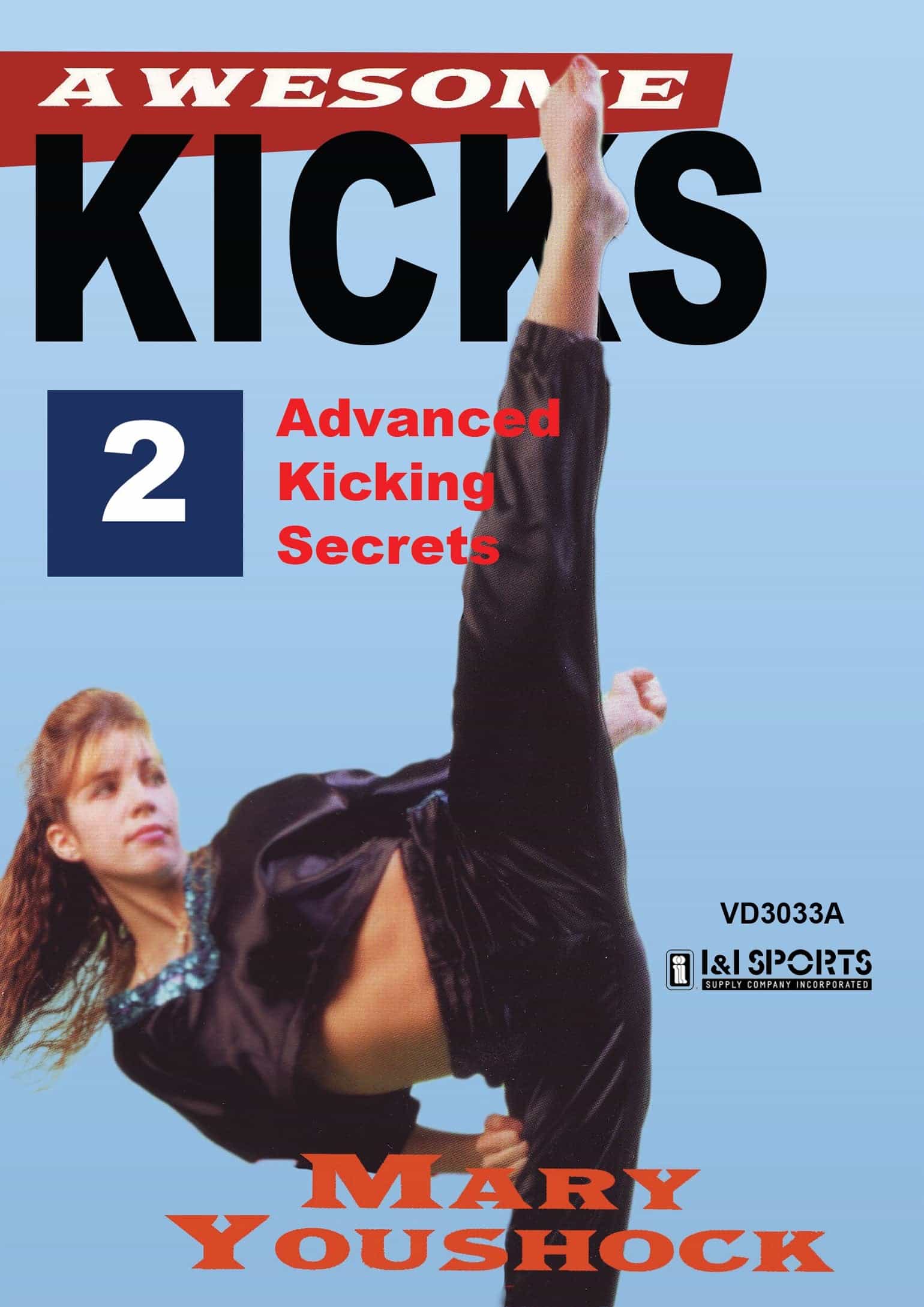 Advanced Kicking Taekwondo DVD with Mary Youshock