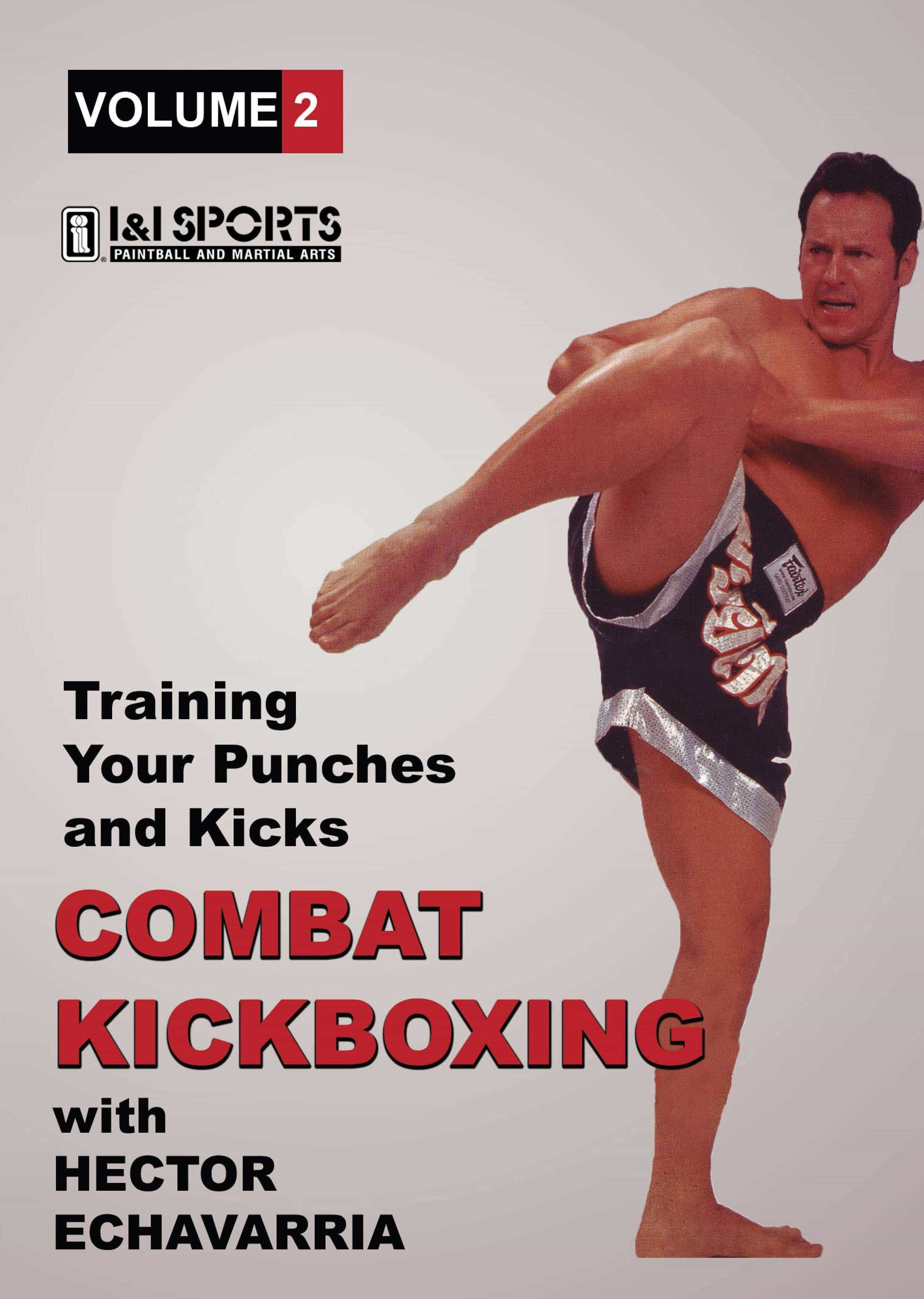 Combat Kickboxing Volume 2 DVD with Hector Echavarria