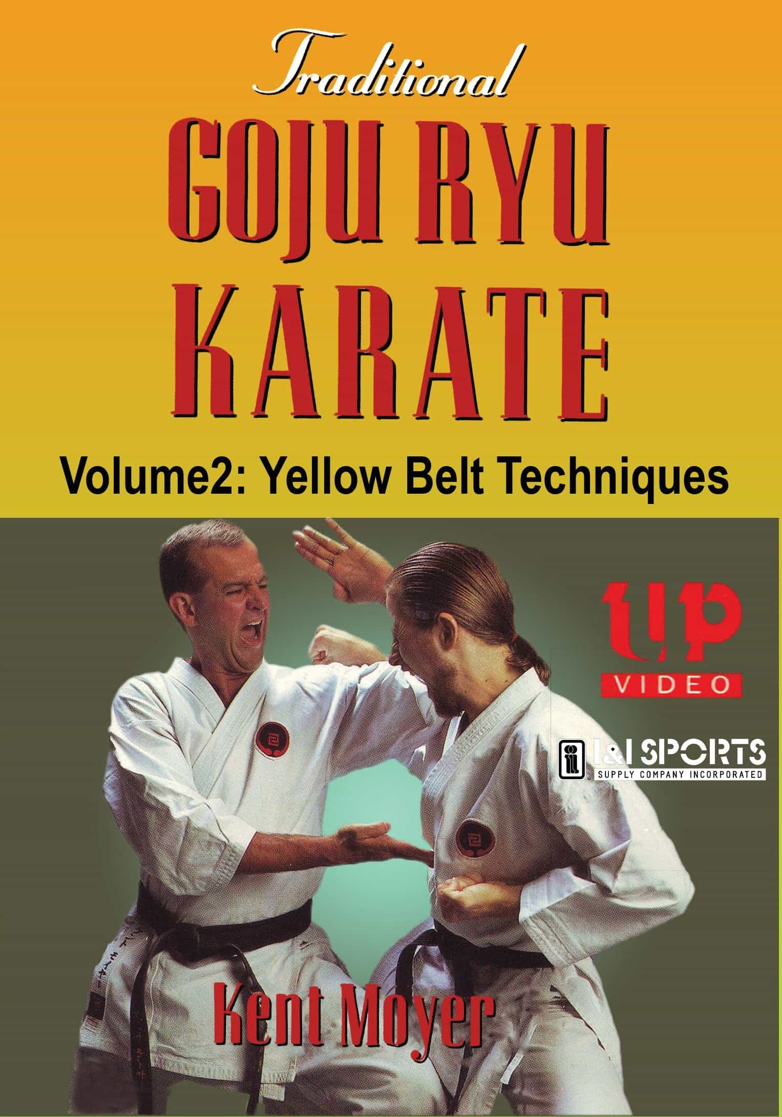 Traditional Goju Ryu Karate #2 Yellow Belt Techniques DVD
