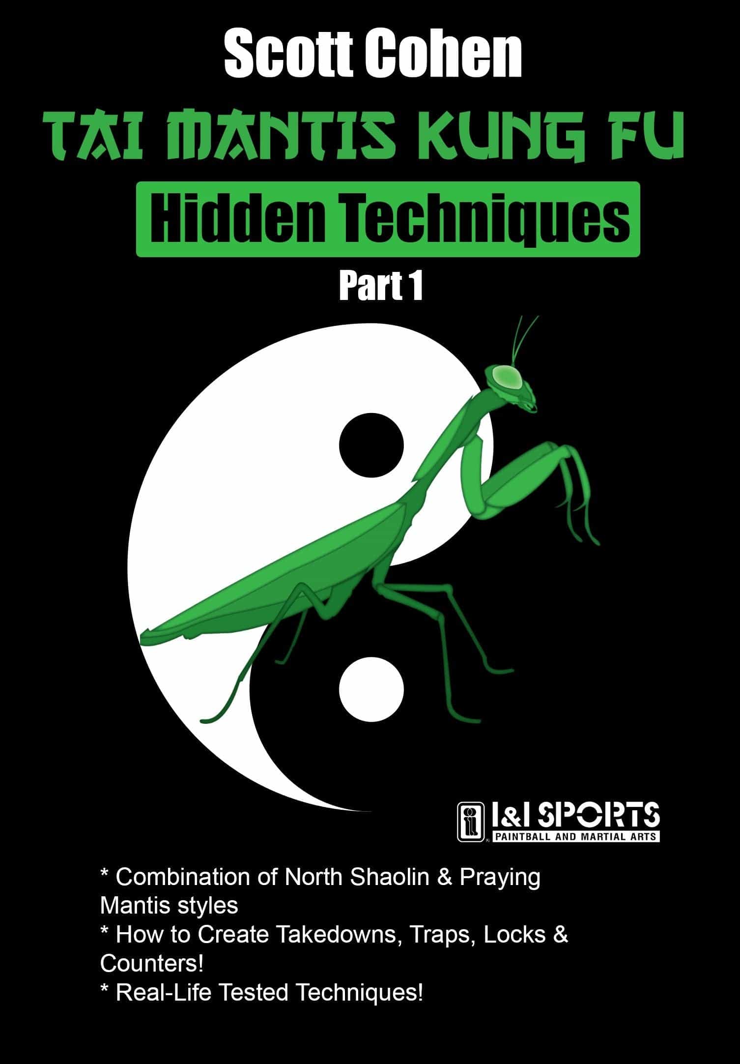 Tai Mantis Kung Fu #1 Hidden Techniques DVD