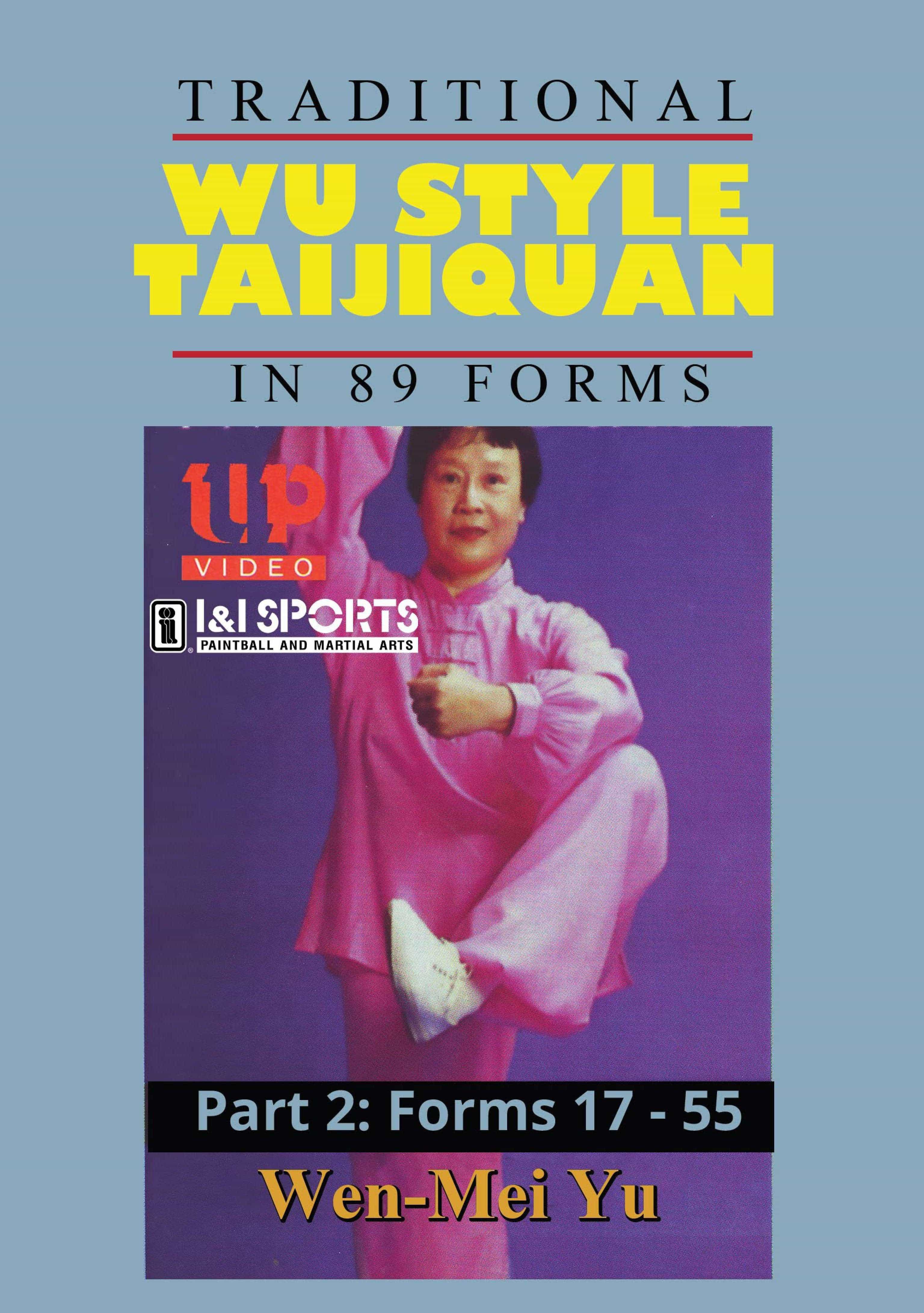 Wu Style Taijiquan Tai Chi Chuan 89 Forms 17-55 #2 DVD