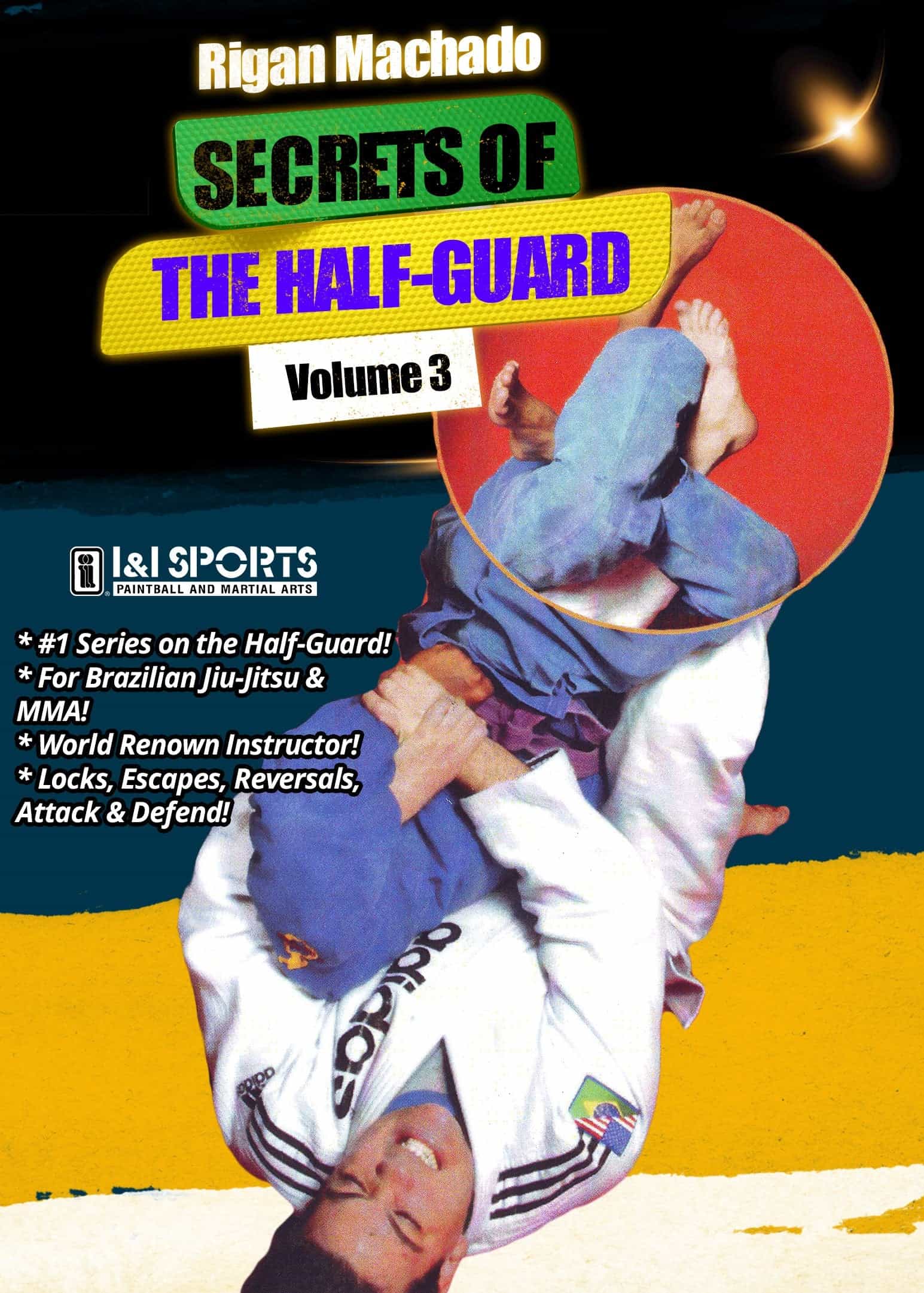 Brazilian Jiu Jitsu Secrets of Half-Guard #3 DVD