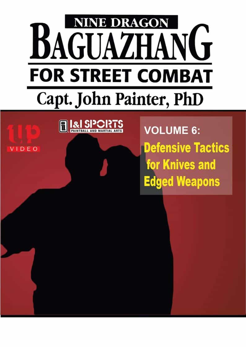 Nine Dragon Baguazhang Street Combat #6 Defensive Knives DVD