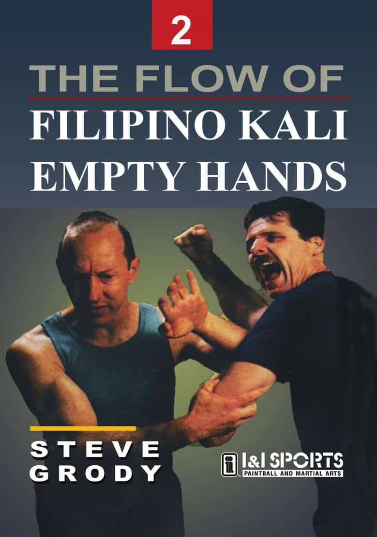 Flow Of Filipino Kali Empty Hands #2 Martial Arts DVD