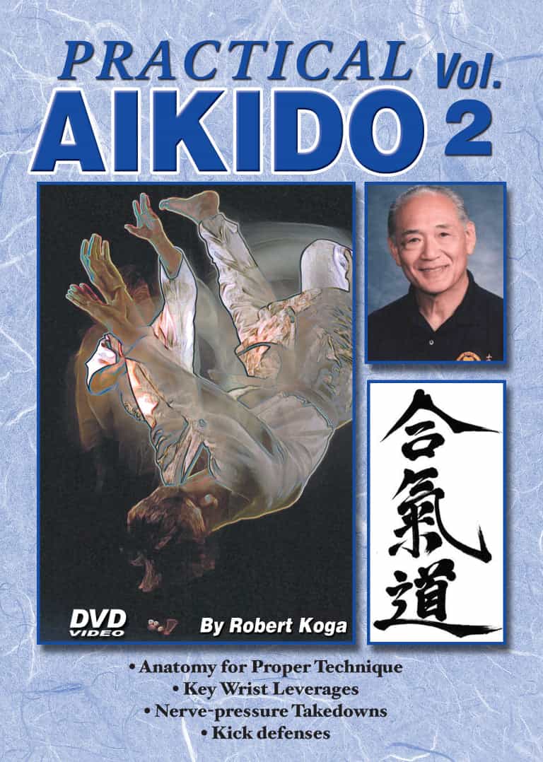 Practical Aikido #2 Wrist Leverages, Nerve-Pressure Takedowns DVD