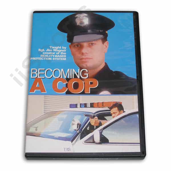 Becoming a Cop DVD by Sgt. Jim Wagner