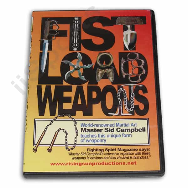 Fist Load Weapons DVD Master Sid Campbell