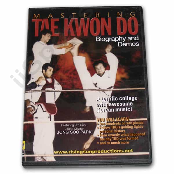Mastering Tae Kwon Do Biography DVD by Jong Soo Park