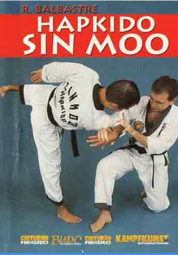Sin Moo Hapkido DVD by R. Balbastre