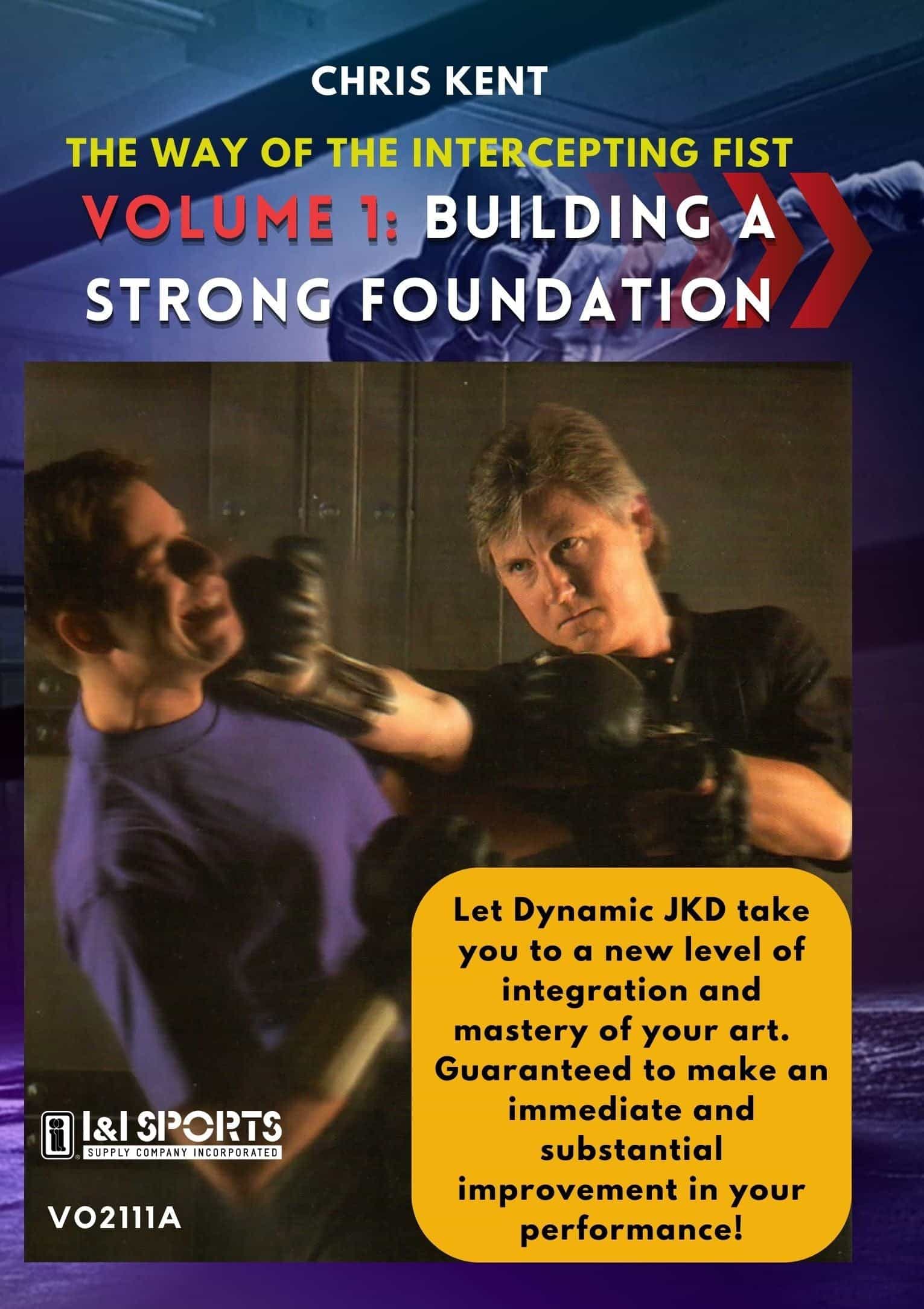 Dynamic Jeet Kune Do #1: Building A Strong Foundation DVD