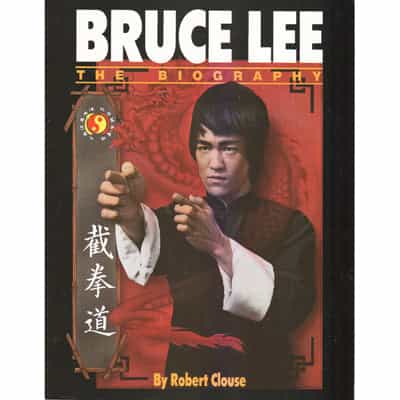 Bruce Lee Biography Book by Robert Clouse